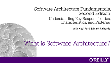 Software Architecture Fundamentals, Second Edition