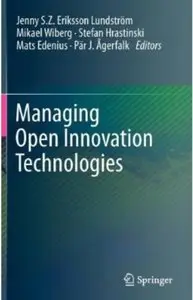 Managing Open Innovation Technologies