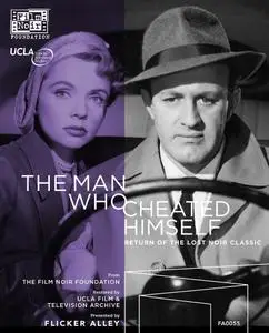 The Man Who Cheated Himself (1950)