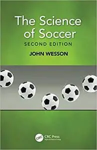 The Science of Soccer Ed 2