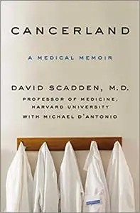 Cancerland: A Medical Memoir (Repost)