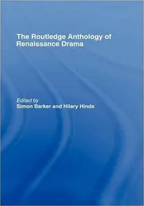 Routledge Anthology of Renaissance Drama 