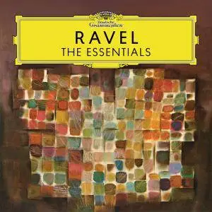 VA - Ravel: The Essentials (2017)