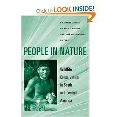 People in Nature: Wildlife Conservation in South and Central America  