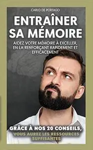 Entraîner sa mémoire