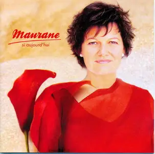 Maurane - Si aujourd'hui  (2007)