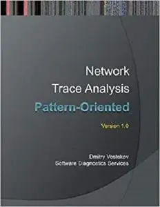 Pattern-Oriented Network Trace Analysis