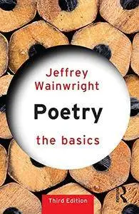 Poetry: The Basics, 3rd Edition