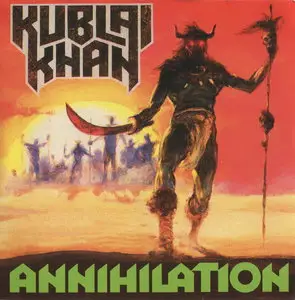 Kublai Khan - Annihilation (1987)