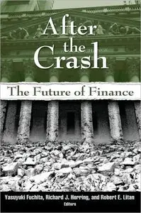 After the Crash: The Future of Finance (Repost)