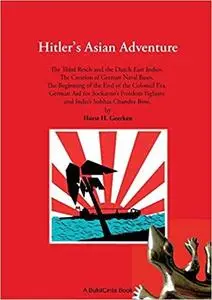 Hitler's Asian Adventure