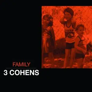 3 Cohens - Family (2011)