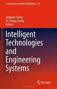 Intelligent Technologies and Engineering Systems (Lecture Notes in Electrical Engineering)