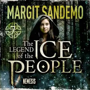 «The Ice People 7 - Nemesis» by Margit Sandemo