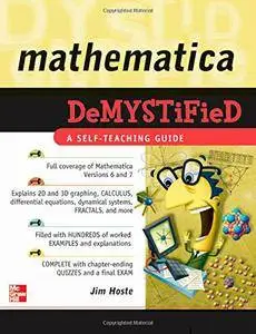 Mathematica DeMYSTiFied (Repost)