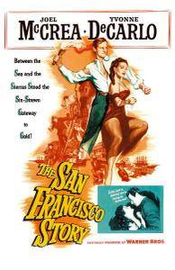 The San Francisco Story (1952)