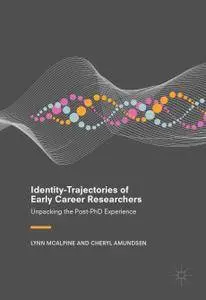 Identity-Trajectories of Early Career Researchers: Unpacking the Post-PhD Experience