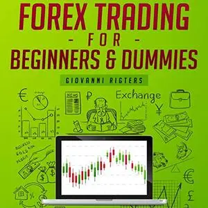 Forex Trading for Beginners and Dummies