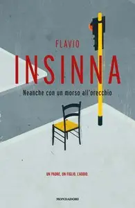 Flavio Insinna - Neanche con un morso all'orecchio