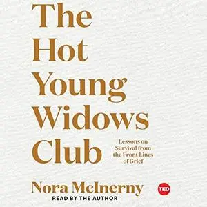 The Hot Young Widows Club: TED Books [Audiobook] (Repost)