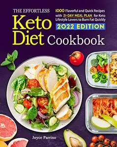 The Effortless Keto Diet Cookbook