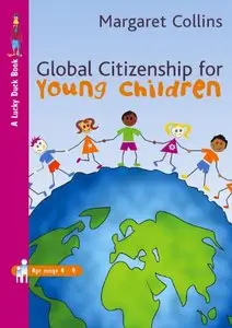 Global Citizenship for Young Children (Lucky Duck Books) [Repost]
