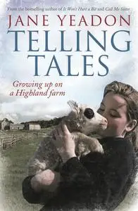 «Telling Tales» by Jane Yeadon