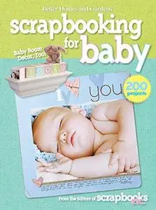 Better Homes and Gardens Let's Start Scrapbooking for Baby (repost)