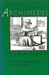 Archimedes, with a new bibliographic essay