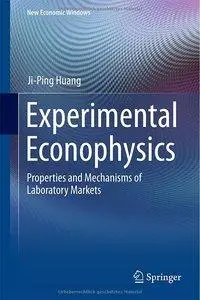 Experimental Econophysics: Properties and Mechanisms of Laboratory Markets