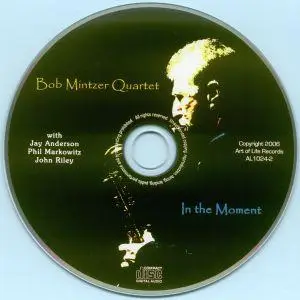 Bob Mintzer Quartet - In the Moment (2006)