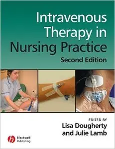 Intravenous Therapy in Nursing Practice (2nd Edition)