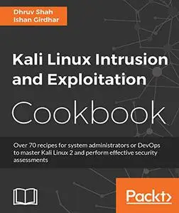 Kali Linux Intrusion and Exploitation Cookbook (Repost)