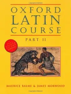 Oxford Latin Course: Part II (2nd edition) (Repost)