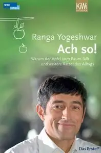 Ach so!: Warum der Apfel vom Baum fällt und weitere Rätsel des Alltags (Repost)