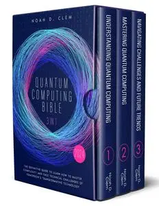 Quantum Computing Bible