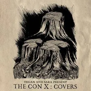 VA - Tegan And Sara Present The Con X: Covers (2017)