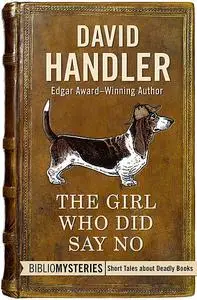 «The Girl Who Did Say No» by David Handler