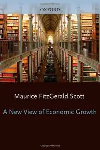 A New View of Economic Growth (repost)