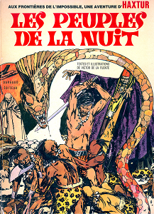 Haxtur - Tome 1 - Les Peuples de la Nuit