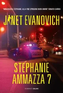 Janet Evanovich - Stephanie Ammazza 7