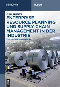 Enterprise Resource Planning Und Supply Chain Management in Der Industrie