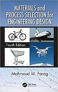 Materials and Process Selection for Engineering Design