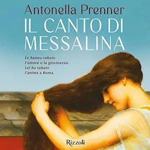 «Il canto di Messalina» by Antonella Prenner