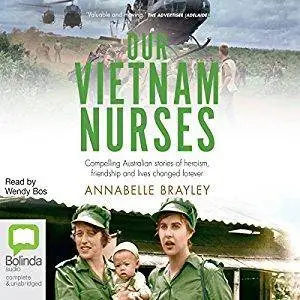 Our Vietnam Nurses [Audiobook]