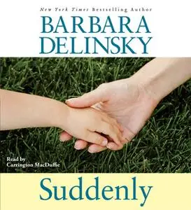 «Suddenly» by Barbara Delinsky