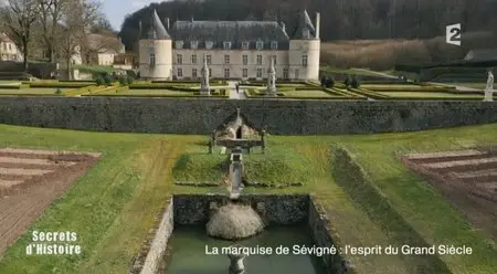 (Fr2) Secrets d'histoire - La Marquise de Sévigné, l'esprit du Grand Siècle (2015)