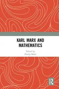 Karl Marx and Mathematics