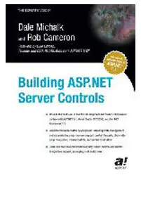 Dale Michalk, Building ASP.NET Server Controls (Repost) 