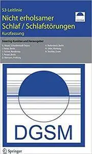 S 3-Leitlinie. Nicht erholsamer Schlaf - Schlafstörungen: Kurzfassung